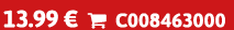 13.99 €  C008463000