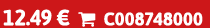 12.49 €  C008748000