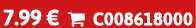 7.99 €  C008618000