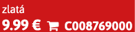 zlat 9.99 €  C008769000