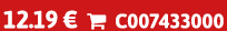 12.19 €  C007433000