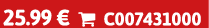 25.99 €  C007431000