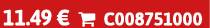 11.49 €  C008751000