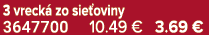 3 vreck zo sie oviny 3647700 10.49 € 3.69 €