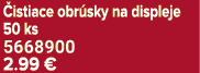  istiace obr sky na displeje 50 ks 5668900 2.99 €