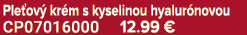 Ple ov kr m s kyselinou hyalur novou CP07016000 12.99 €