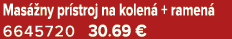 Mas ny pr stroj na kolen  + ramen  6645720 30.69 €