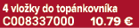 4 vlo ky do top nkovn ka C008337000 10.79 €