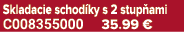 Skladacie schod ky s 2 stup ami C008355000 35.99 €