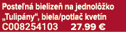 Poste n bielize  na jednol  ko „Tulip ny“, biela/potla  kvet n C008254103 27.99 €