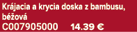 Kr jacia a krycia doska z bambusu, b ov  C007905000 14.39 €
