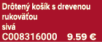 Dr ten ko  k s drevenou rukov  ou siv  C008316000 9.59 €