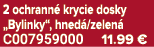 2 ochrann krycie dosky „Bylinky“, hned /zelen  C007959000 11.99 €