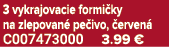 3 vykrajovacie formi ky na zlepovan pe ivo,  erven  C007473000 3.99 €