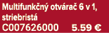Multifunk n otv ra  6 v 1, striebrist  C007626000 5.59 €