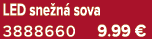 LED sne n sova 3888660 9.99 €