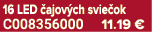 16 LED ajov ch svie ok C008356000 11.19 €