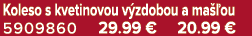Koleso s kvetinovou v zdobou a ma ou 5909860 29.99 € 20.99 €