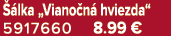  lka „Viano n  hviezda“ 5917660 8.99 €