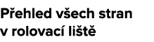P ehled v ech stran v rolovac li t 