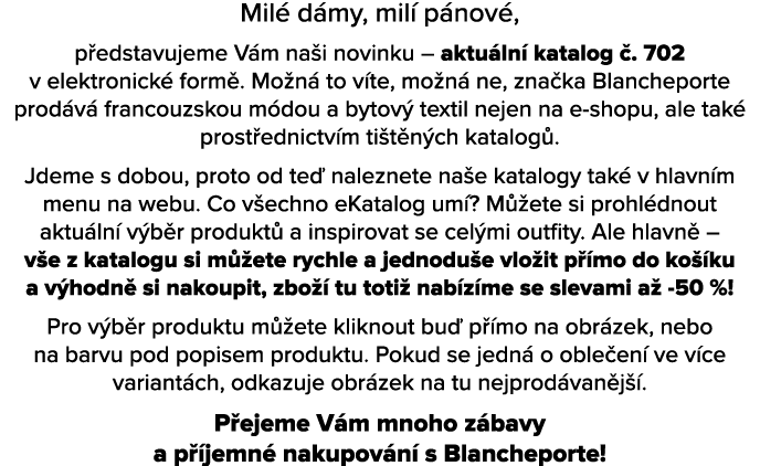 Mil d my, mil  p nov , p edstavujeme V m na i novinku – aktu ln  katalog  . 702 v elektronick  form . Mo n  to v te,...