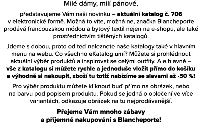 Mil d my, mil  p nov , p edstavujeme V m na i novinku – aktu ln  katalog  . 706 v elektronick  form . Mo n  to v te,...