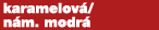karamelov /n m. modr 
