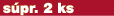 s pr. 2﻿ ks